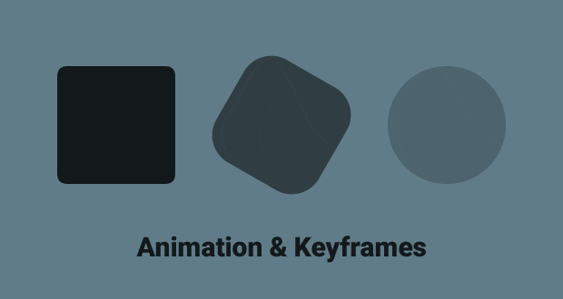 Animation & Keyframes