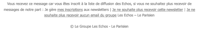 Lien de désabonnement en bas de l’e-mail d’une communication du Groupe Les Echos - Le Parisien