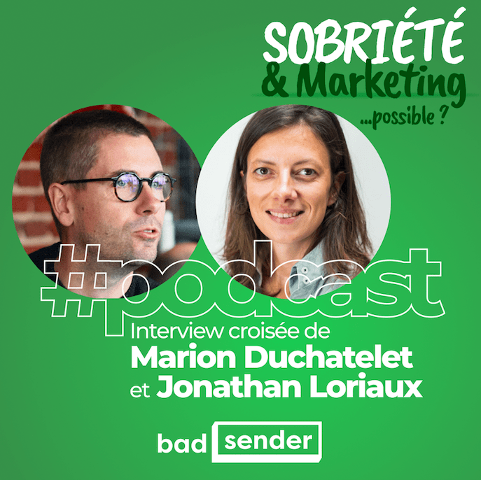 visuel vignette podcast Sobriété & Marketing interview croisée Jonathan Loriaux Marion Duchatelet